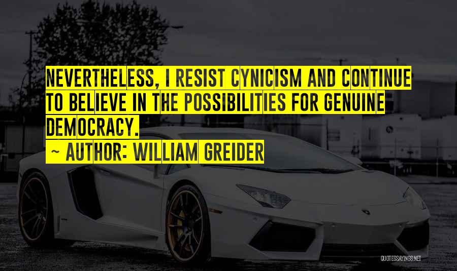 William Greider Quotes 1176780
