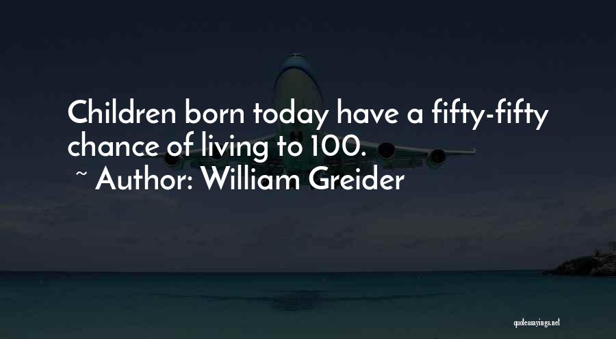 William Greider Quotes 476123