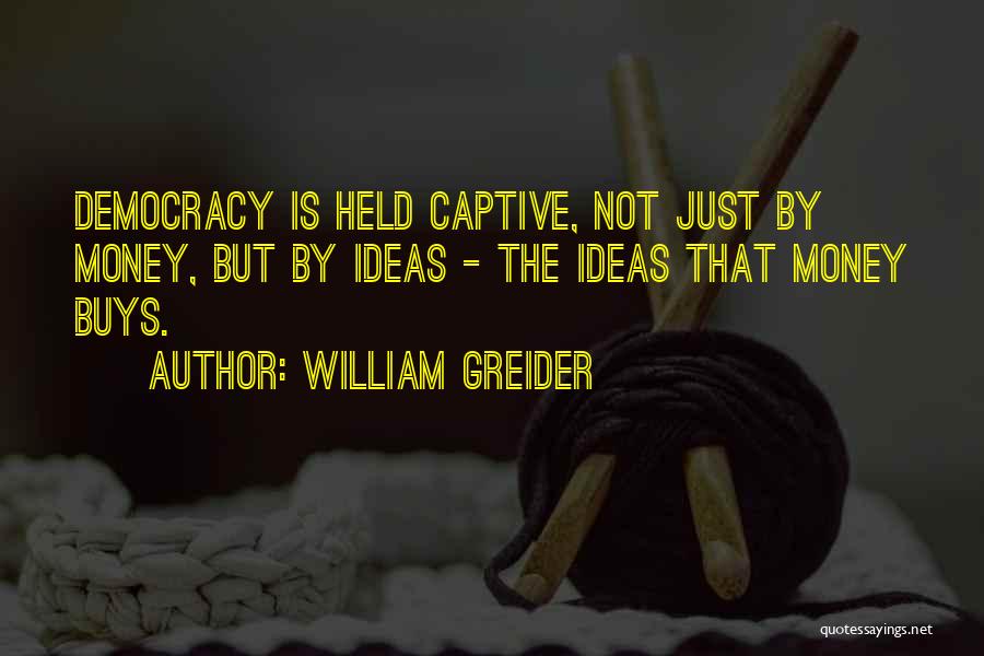 William Greider Quotes 856648