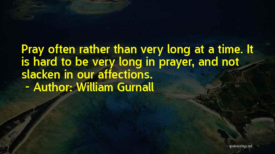 William Gurnall Quotes 1017659