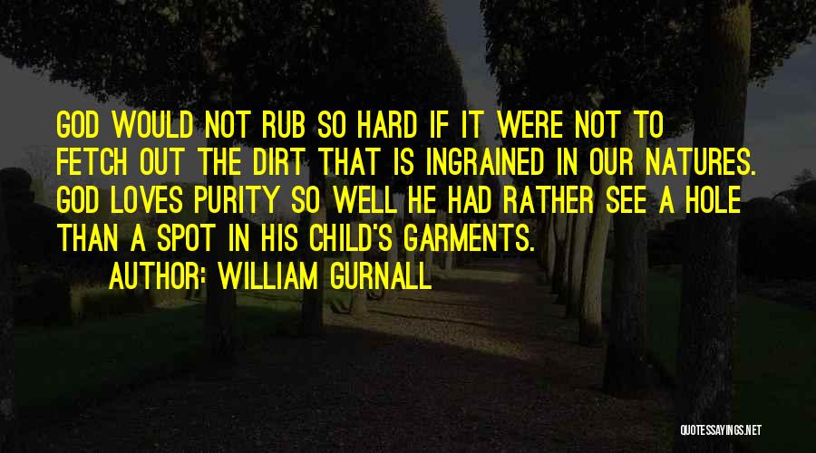 William Gurnall Quotes 1392037