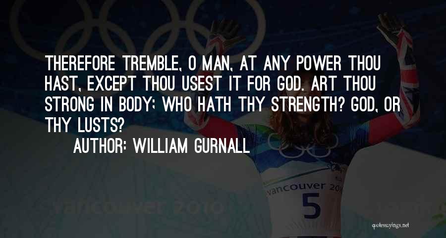 William Gurnall Quotes 1989810