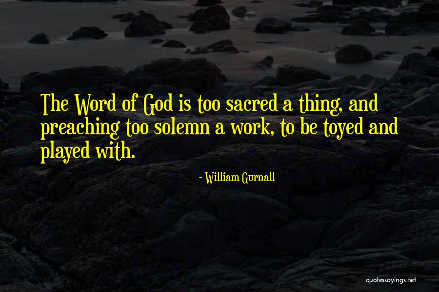 William Gurnall Quotes 331991 William Gurnall Quotes 331991