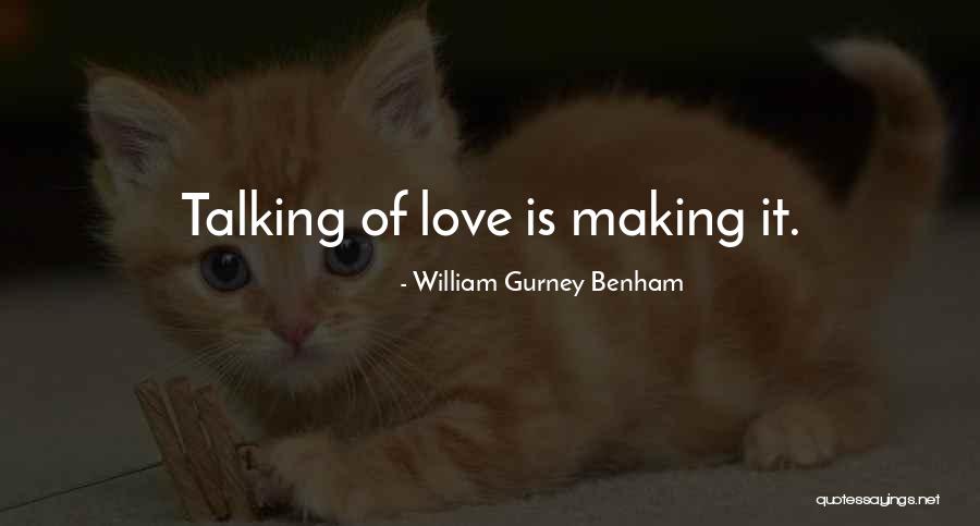 William Gurney Benham Quotes 361445