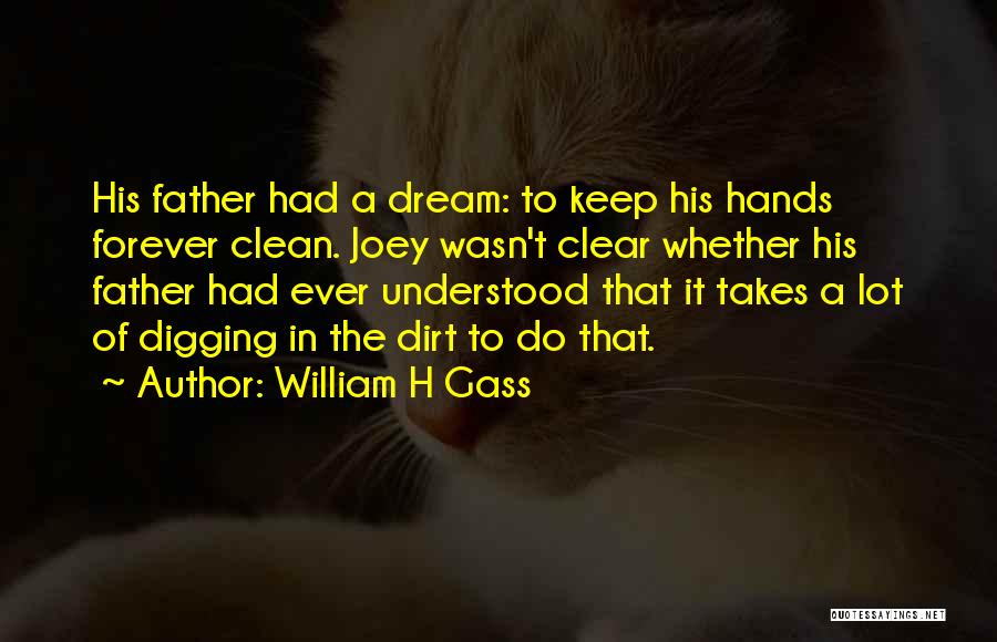 William H Gass Quotes 2230370