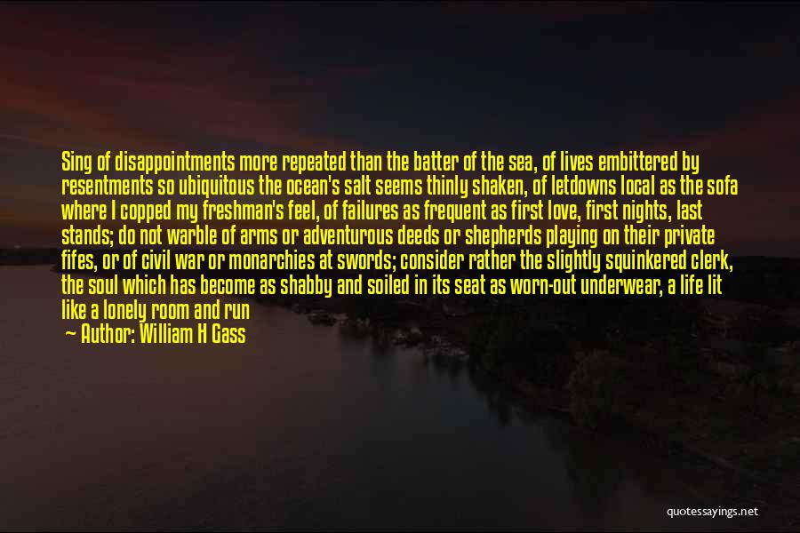 William H Gass Quotes 730346