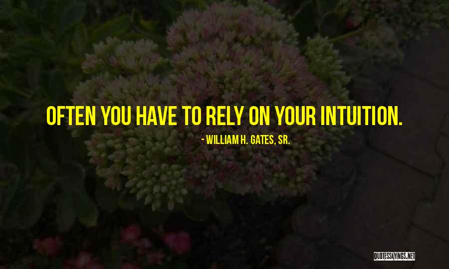 William H. Gates, Sr. Quotes 767341