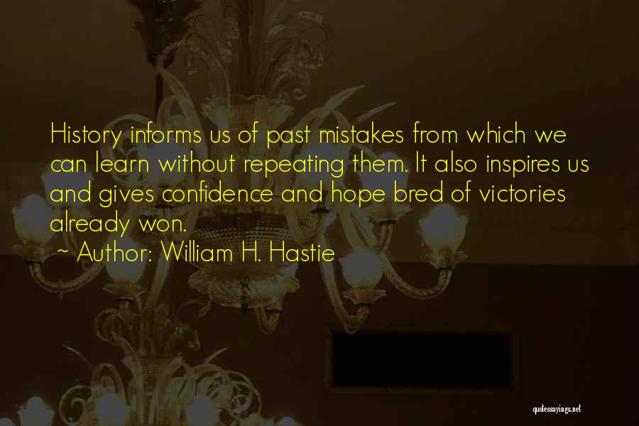 William H. Hastie Quotes 2253797