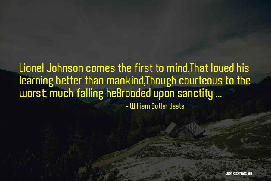 William H Johnson Quotes By William Butler Yeats