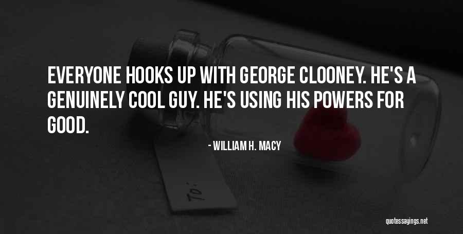 William H. Macy Quotes 1300862 William H. Macy Quotes 1300862