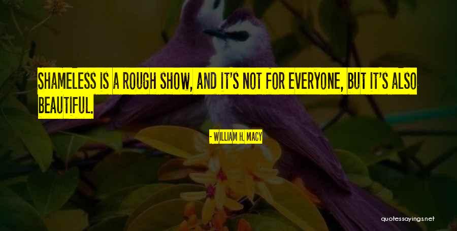 William H. Macy Quotes 1732717 William H. Macy Quotes 1732717