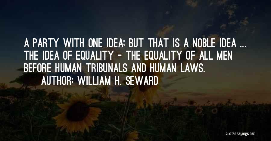 William H. Seward Quotes 1078786