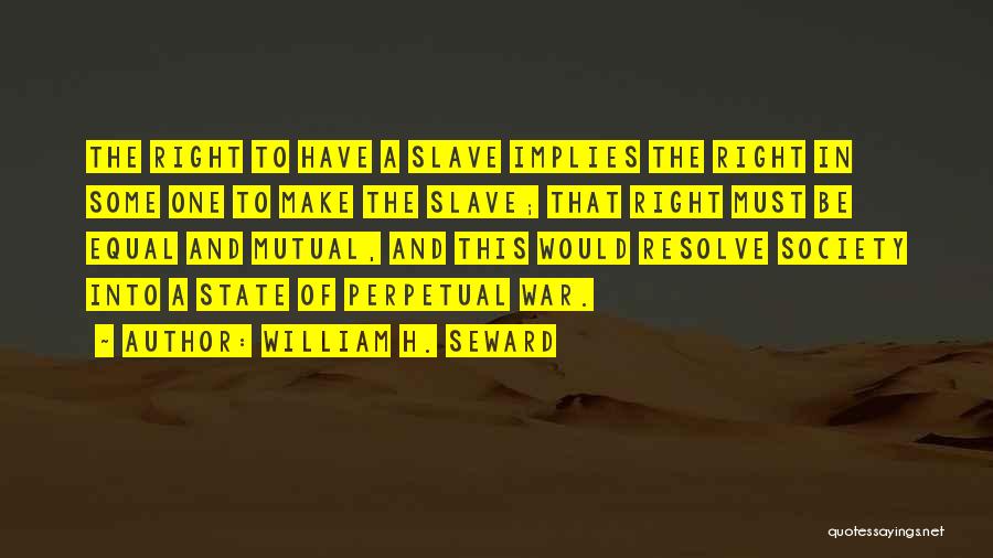 William H. Seward Quotes 1411469