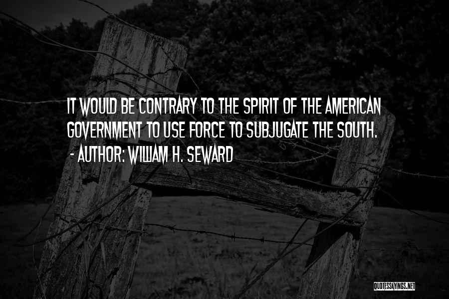 William H. Seward Quotes 2202402