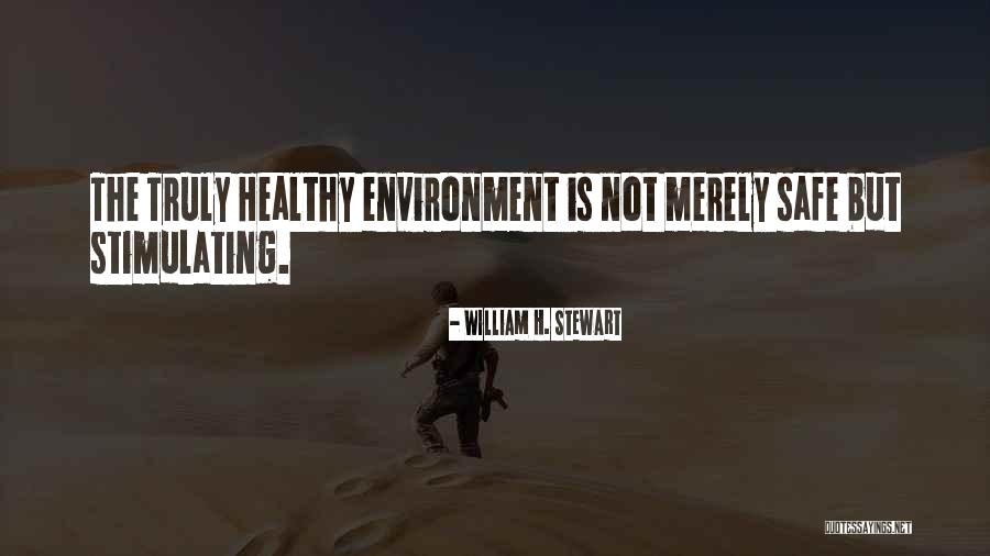 William H. Stewart Quotes 1895332 William H. Stewart Quotes 1895332