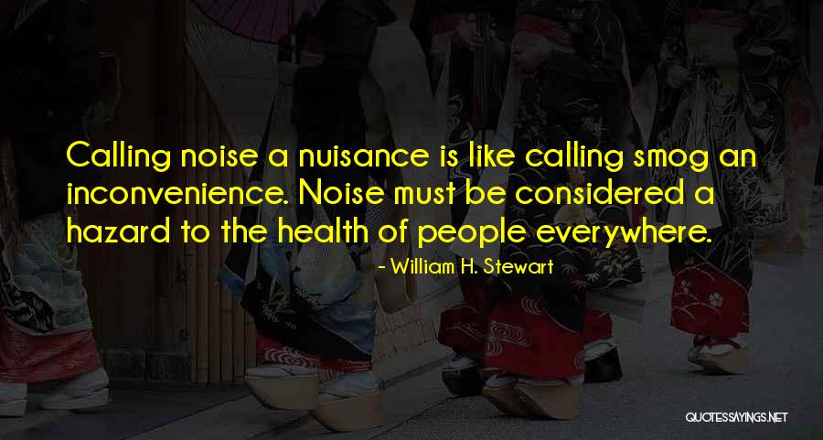 William H. Stewart Quotes 487345