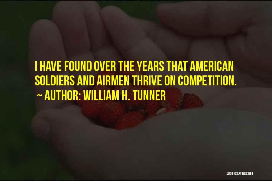 William H. Tunner Quotes 900675