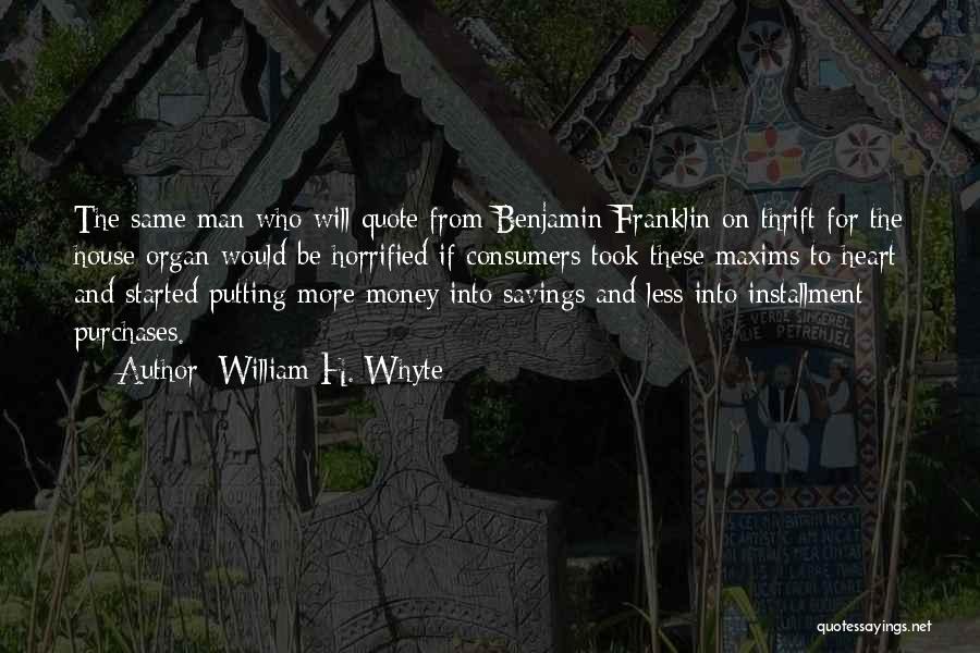 William H. Whyte Quotes 1898220