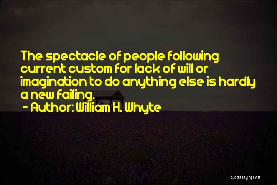 William H. Whyte Quotes 2061063