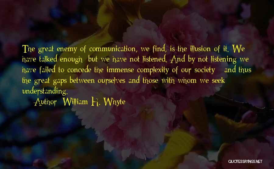 William H. Whyte Quotes 745467