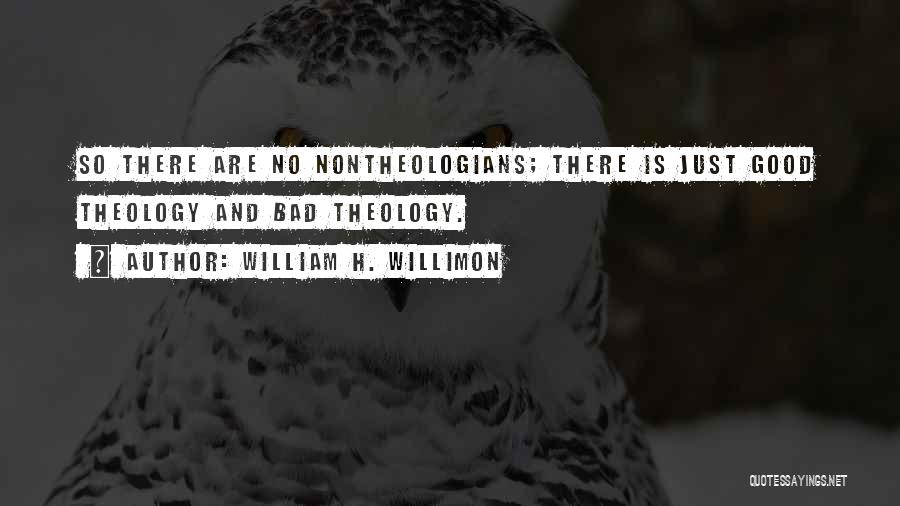 William H. Willimon Quotes 706917