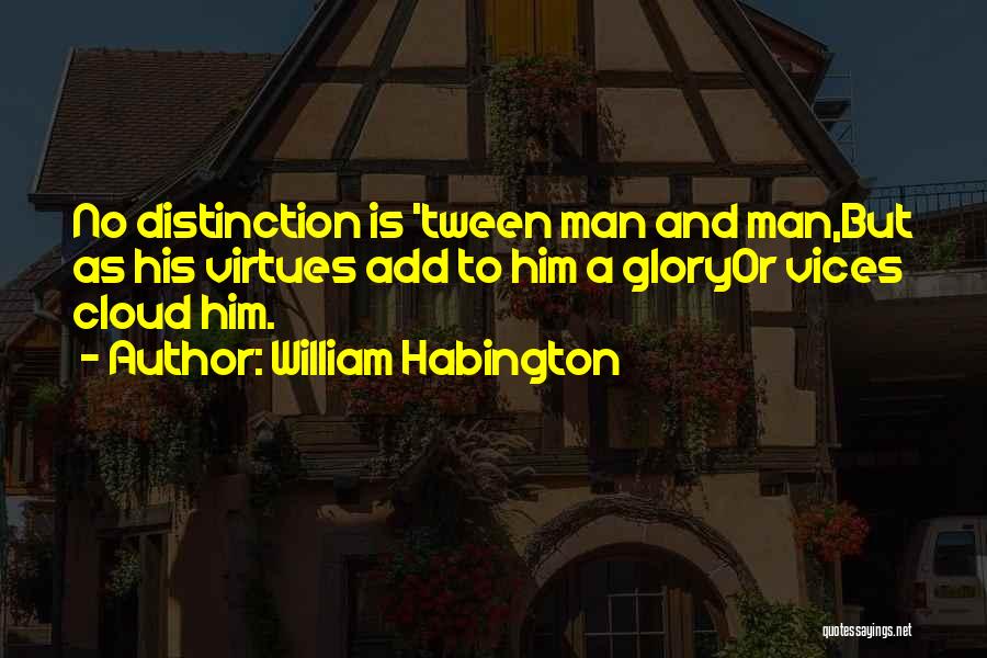 William Habington Quotes 994667