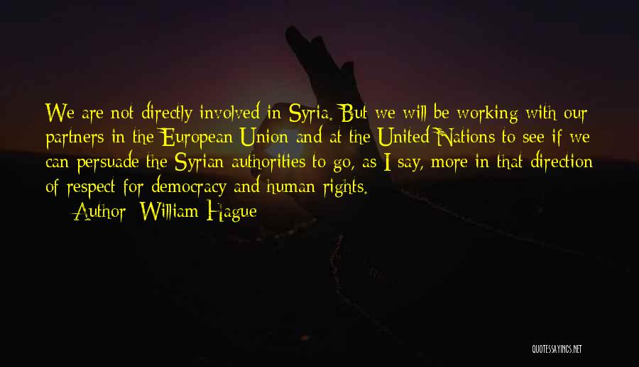 William Hague Quotes 1346941