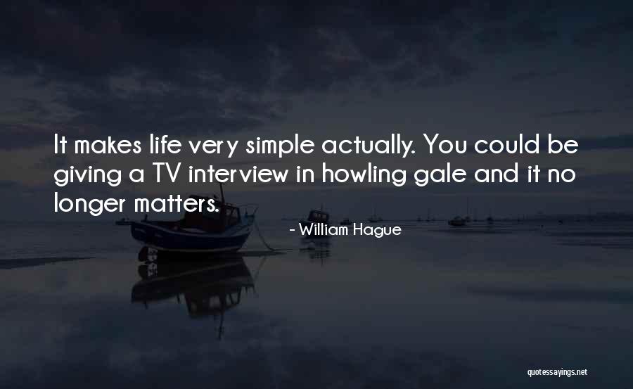 William Hague Quotes 2017628 William Hague Quotes 2017628