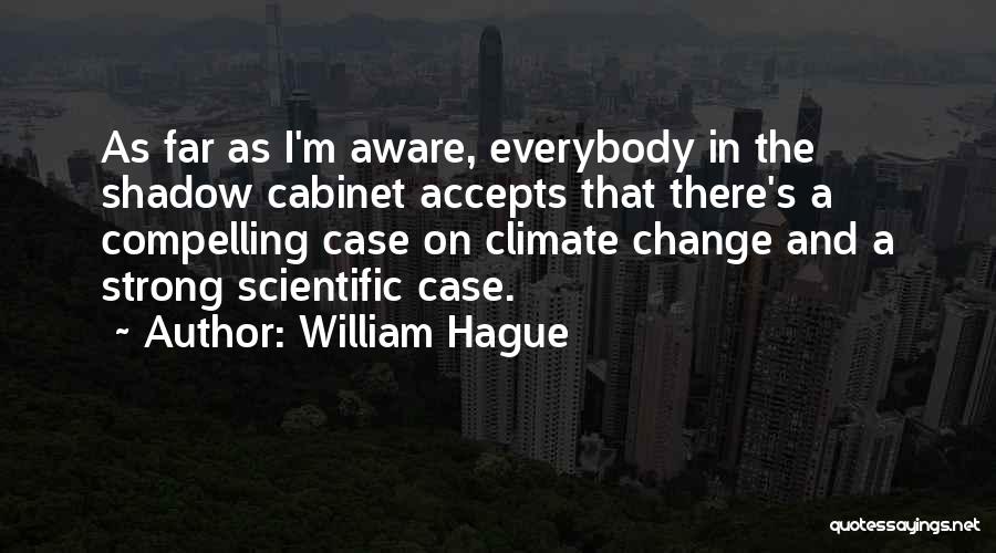 William Hague Quotes 623876
