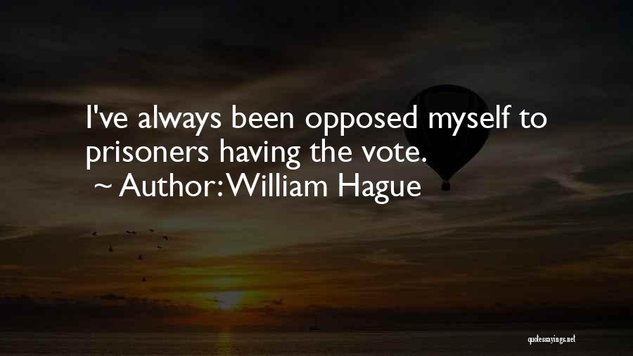 William Hague Quotes 706696