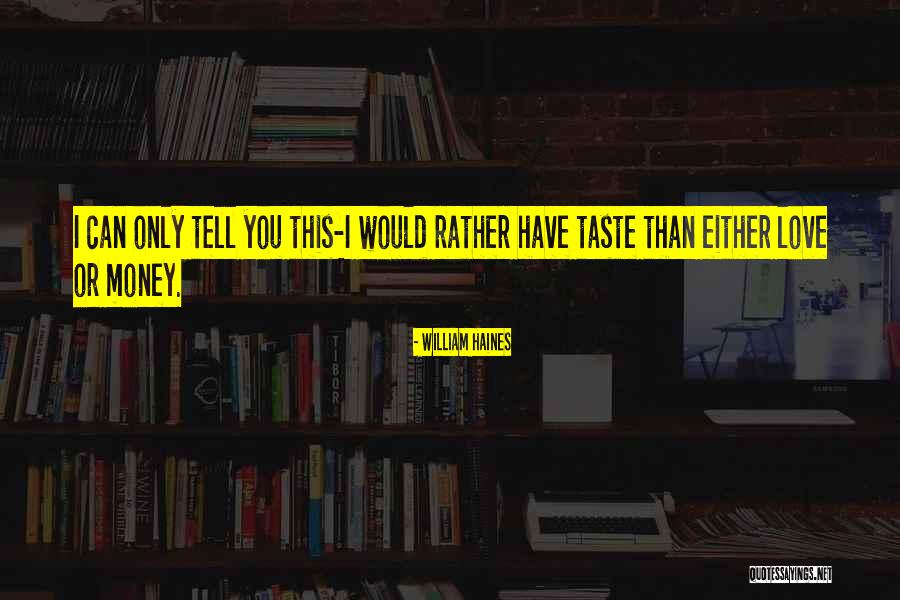 William Haines Quotes 2152968 William Haines Quotes 2152968