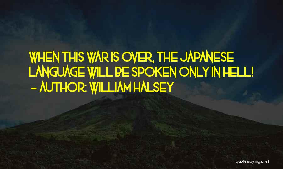 William Halsey Quotes 1158087