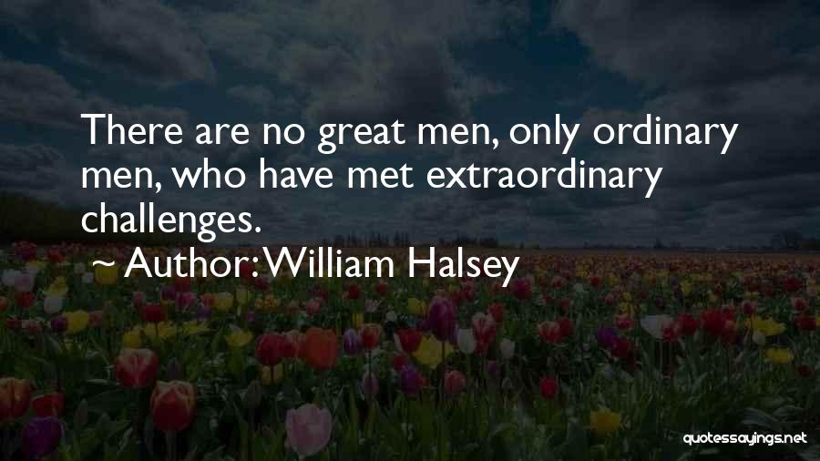 William Halsey Quotes 1657016