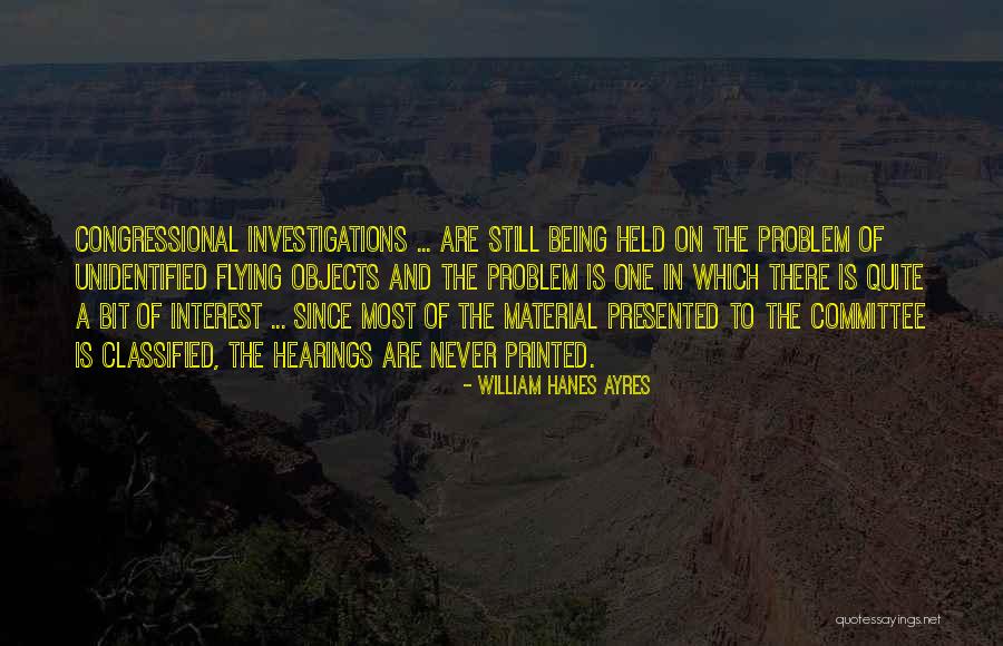 William Hanes Ayres Quotes 292539