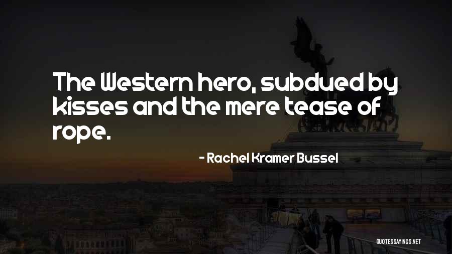 William Harrow Quotes By Rachel Kramer Bussel William Harrow Quotes By Rachel Kramer Bussel