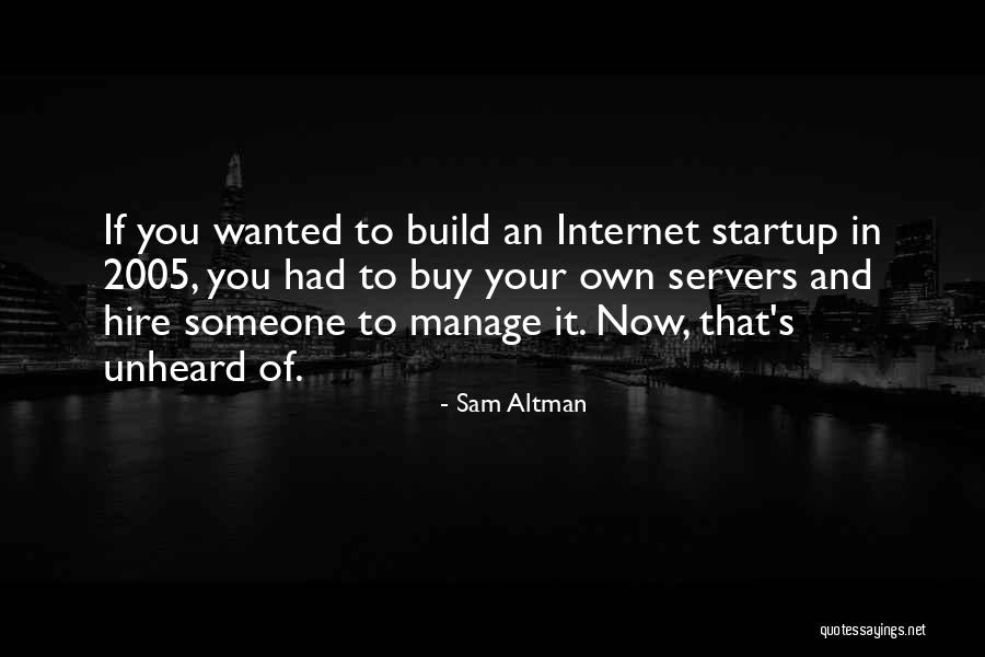 William Harrow Quotes By Sam Altman William Harrow Quotes By Sam Altman