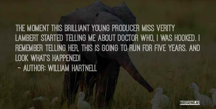 William Hartnell Quotes 526008