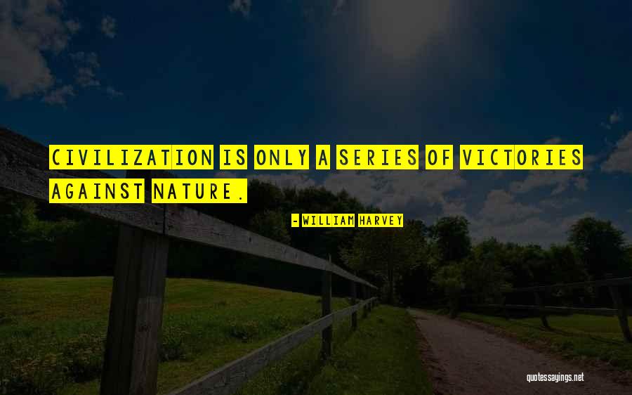 William Harvey Quotes 1039304 William Harvey Quotes 1039304