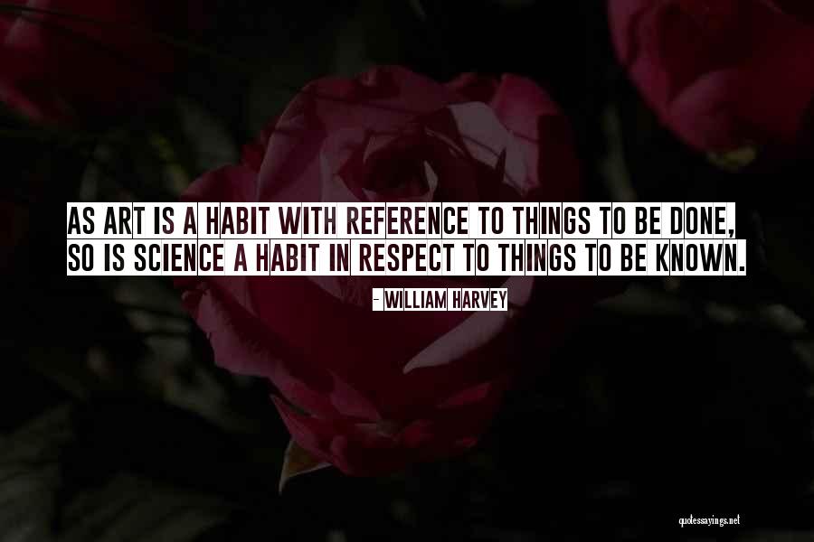 William Harvey Quotes 1296351 William Harvey Quotes 1296351