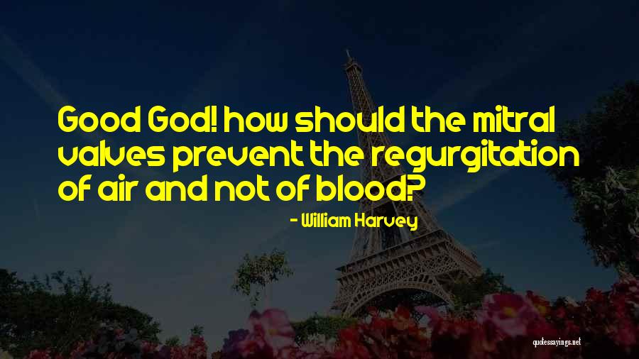 William Harvey Quotes 215788 William Harvey Quotes 215788