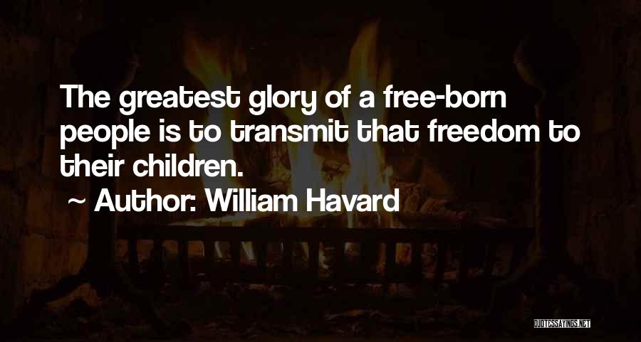 William Havard Quotes 1460596