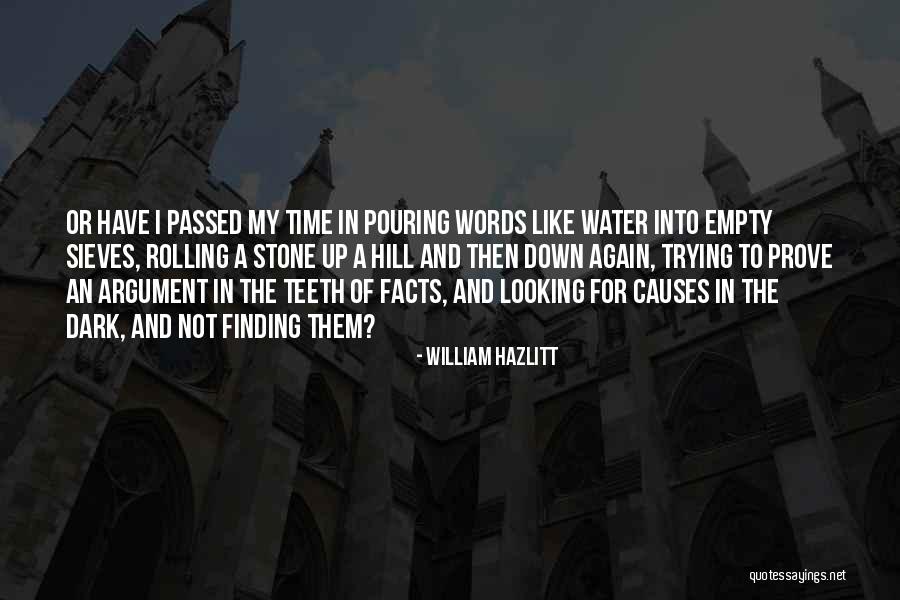 William Hazlitt Quotes 1073059 William Hazlitt Quotes 1073059
