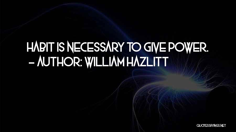 William Hazlitt Quotes 1873147