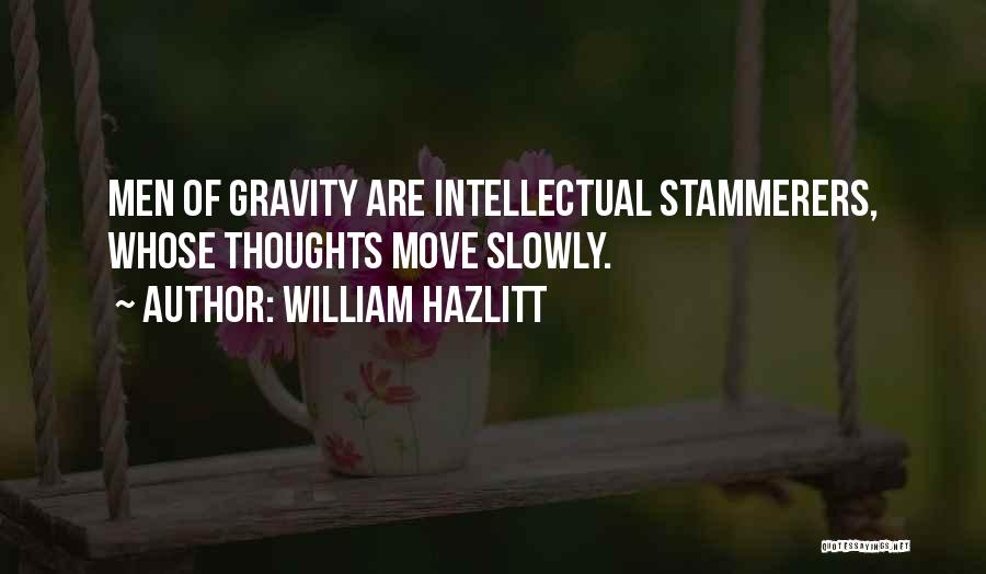 William Hazlitt Quotes 583885
