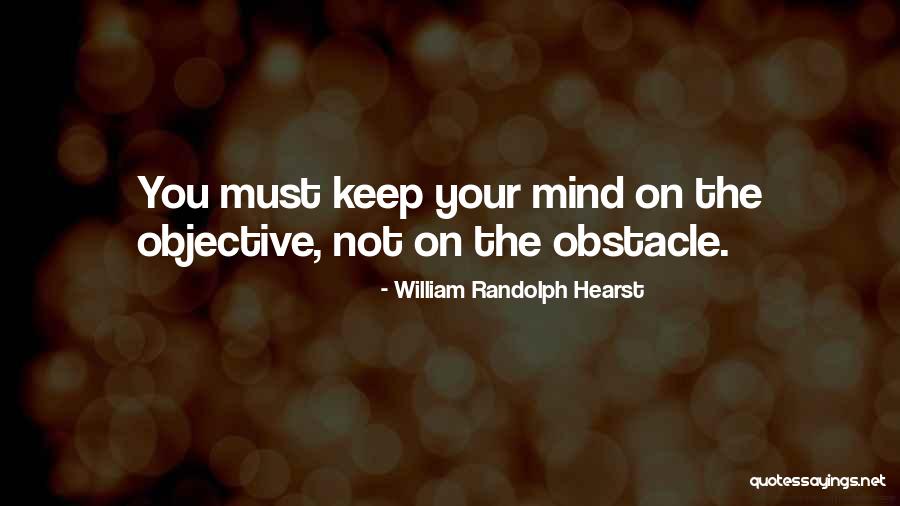 William Hearst Quotes By William Randolph Hearst William Hearst Quotes By William Randolph Hearst