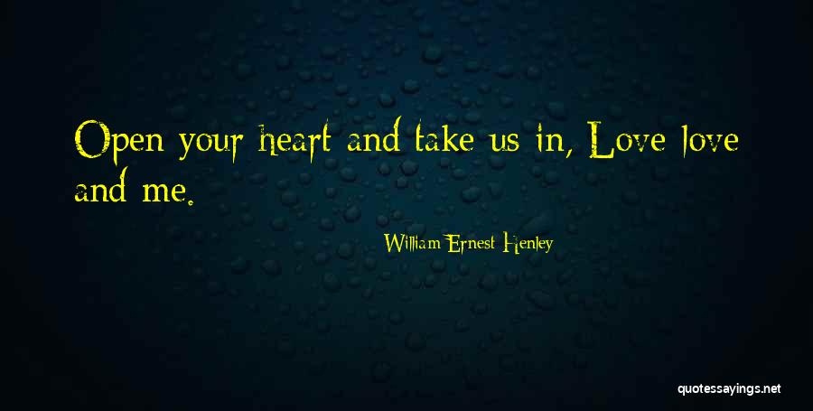 William Henley Quotes By William Ernest Henley William Henley Quotes By William Ernest Henley