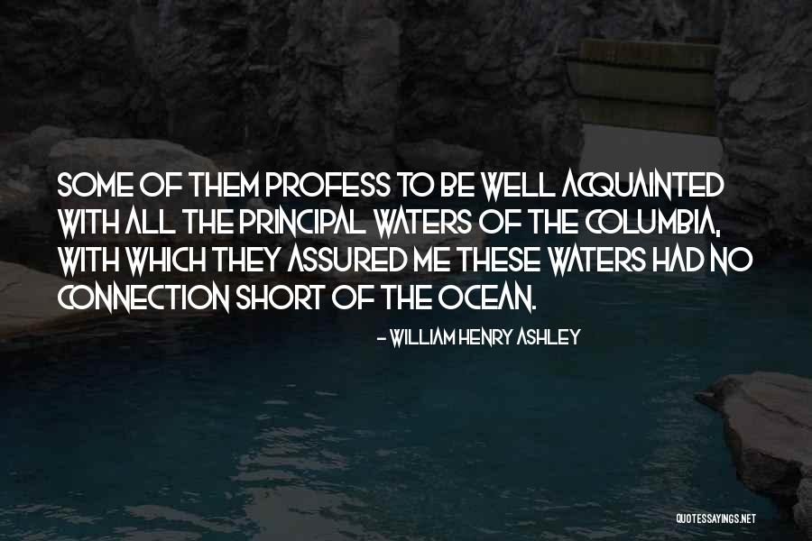 William Henry Ashley Quotes 1351651 William Henry Ashley Quotes 1351651