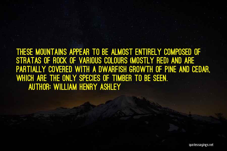 William Henry Ashley Quotes 172910