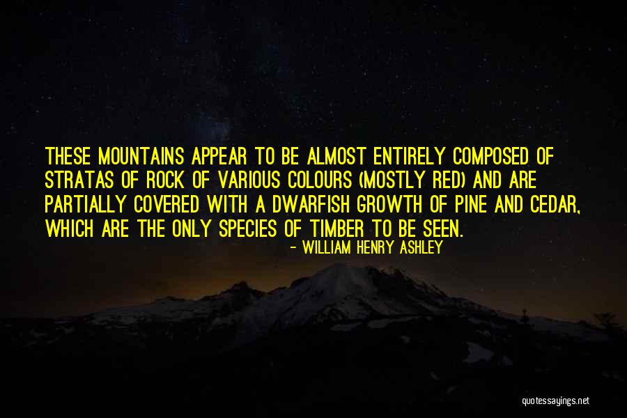 William Henry Ashley Quotes 172910