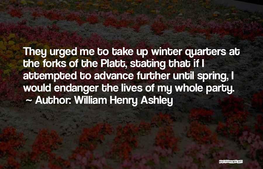 William Henry Ashley Quotes 811853